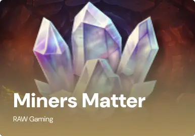 Miners Matter