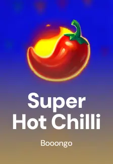 Super Hot Chilli